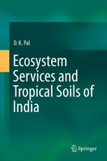 Ecosystem Services and Tropical Soils of India