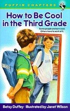 How to Be Cool in the Third Grade