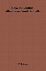 India in Conflict - Missionary Work in India