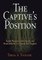 The Captive's Position