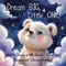 Dream Big, Little One!