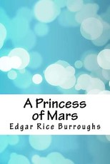 A Princess of Mars