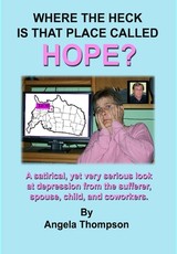 Where the Heck Is That Place Called Hope?