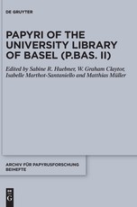Papyri of the University Library of Basel (P.Bas. II)