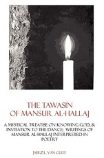 The Tawasin Of Mansur Al-Hallaj, In Verse