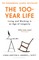 The 100-Year Life