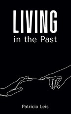 Living in the Past