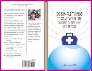 50 Simple Things to Save Your Life During Residency