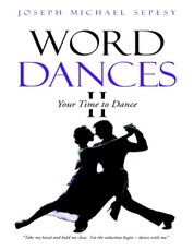 Word Dances II: Your Time to Dance