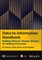 Data-to-Information Handbook