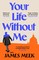 Your Life Without Me