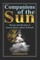 Companions of the Sun