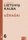 Lietuvių kalba. Užrašai 6 klasei, 2 dalis (serija „Atrask“)