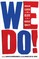 We Do!