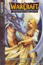 Drakono medžioklė: WarCraft: Sanvelo trilogija I tomas