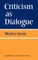 Criticism as Dialogue