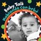 Baby Talk / Hablando Con BebÃ©