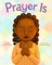 Prayer Is