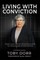 Living with Conviction