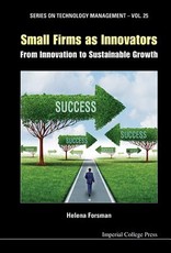 Small Firms as Innovators: From Innovation to Sustainable Growth
