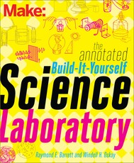 The Annotated Build-It-Yourself Science Laboratory