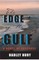 The Edge of the Gulf