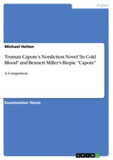 Helten, M: Truman Capote's Nonfiction Novel "In Cold Blood"