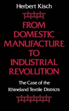 From Domestic Manufacture to Industrial Revolution