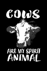 Cows Are My Spirit Animal