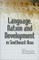 Language, Nation and Development in Southeast Asia