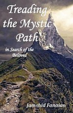 Treading the mystic Path in Search of the Beloved
