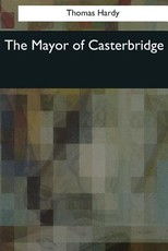 The Mayor of Casterbridge