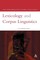 Lexicology and Corpus Linguistics