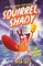 Squirrel Shady: The Golden Acorn