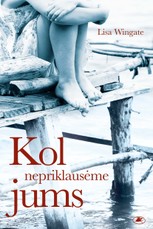 KOL NEPRIKLAUSĖME JUMS: iki širdies gelmių sujaudinantis talentingai parašytas pasakojimas, paremtas tikrais JAV sudrebinusiais įvykiais. Šio bestselerio parduota per 1 mln. egzempliorių!