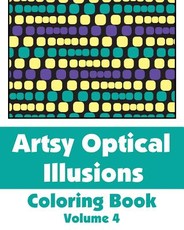 Artsy Optical Illusions Coloring Book