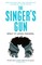 The Singer's Gun