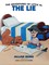 The Adventures of Little Al - THE LIE