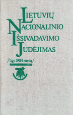Lietuvių nacionalinio išsivadavimo judėjimas ligi 1904 metų
