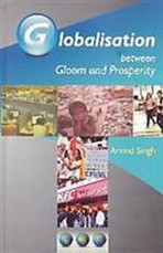 Globalisation Between Gloom And Prosperity