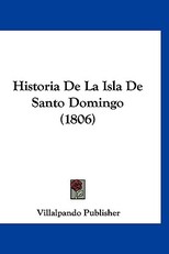 Historia de La Isla de Santo Domingo (1806)