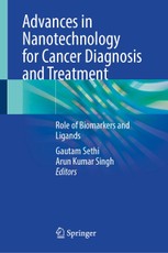 Advances in Nanotechnology for Cancer Diagnosis and Treatment