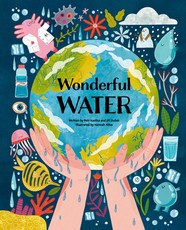 The Wonders of Water