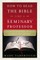 How to Read the Bible Like a Seminary Professor