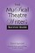 The Musical Theatre Writer's Survival Guide