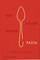 The Silver Spoon Kitchen: Silver Spoon Pasta