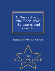 A Narrative of the Boer War