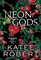 Robert, K: Neon Gods