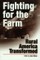 Fighting for the Farm