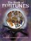 The Book of Fortunes: Your Guide to Prediction and Fortune - Telling